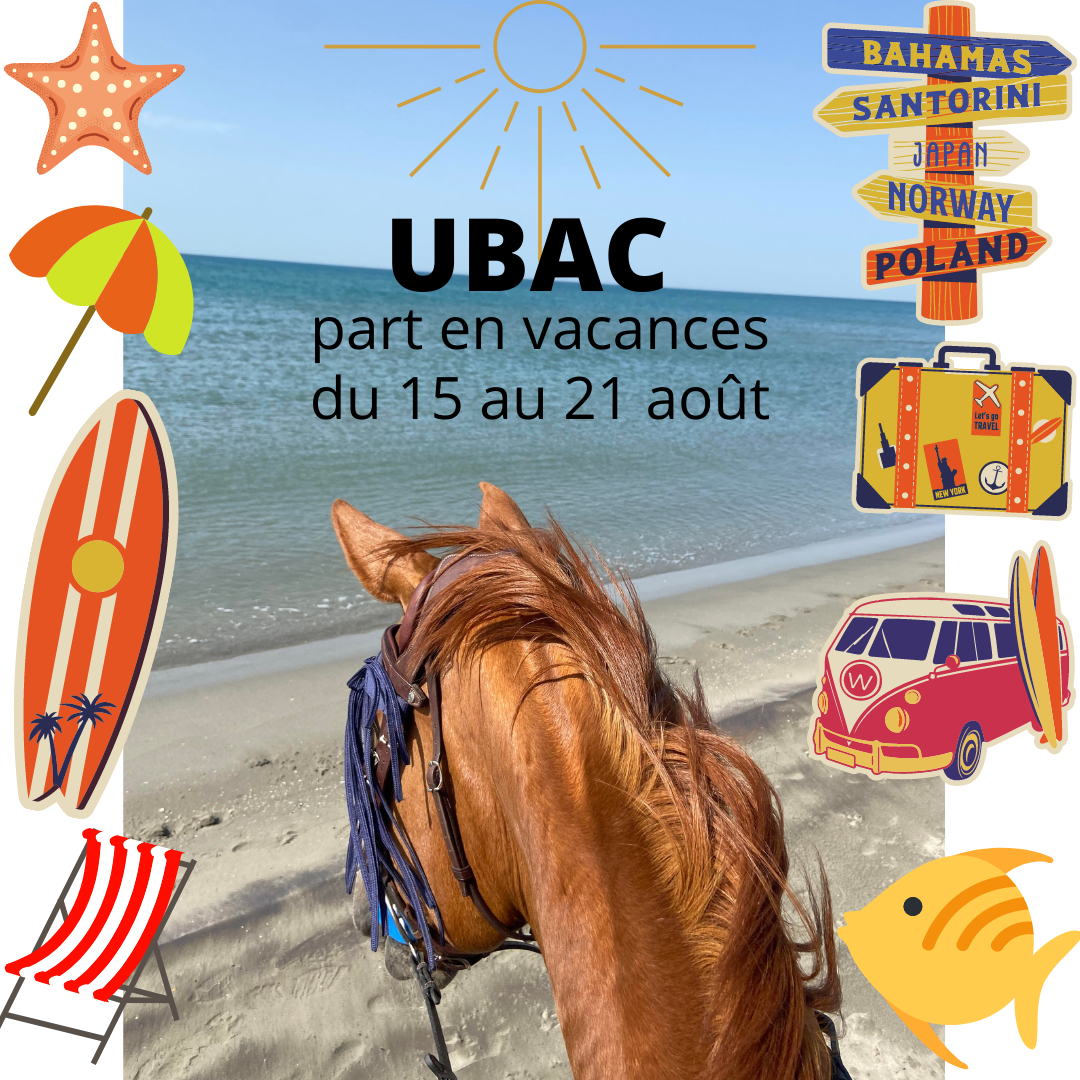 UBAC Sellerie sera fermé du 15 au 21 Août 2022